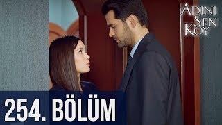 @adinisenkoydizi 254. Bölüm