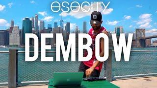 Dembow 2021  The Best of Dembow 2021 by OSOCITY