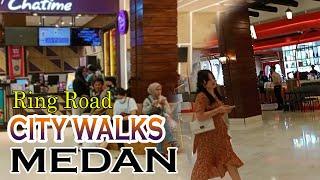 RING ROAD CITY WALKS MEDAN - MAKIN RAMAI