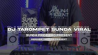 DJ TAROMPET VIRAL  ENAKEUN  DJ GOYANG KARAWANG SOUND SUNDA PRIDE PRO PRESENT YANG KALIAN CARI