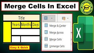 How to Merge Cells In Excel  Merge Cells In Excel  Merge Cells  Merge In Excel  Excel Merge Cell