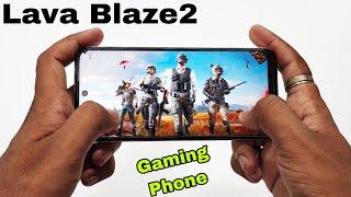 Lava Blaze 2 Gaming Test  Lava Blaze 2 Gameplay+Heating+Battery Drain Test  The Best Gaming Phone