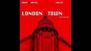 Bobby Sayyar feat. Naseeb - London Town prod. by THE VI$iON