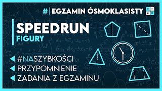 FIGURY NA SZYBKOŚCI  Matematyczny speedrun ️  Egzamin Ósmoklasisty 2025