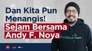 Dan Kita Pun Menangis Sejam Bersama Andy F Noya  Helmy Yahya Bicara