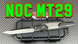 NOC MT-29 Starship    Slender and tactical   I luv them NOC knives 