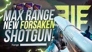 MAX RANGE New Forsaken Shotgun Destiny 2 Dust Rock Blues Review