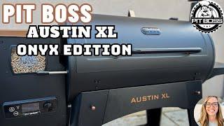 PIT BOSS AUSTIN XL  Pit Boss Grill Review  Part 2 answering questions  Onyx Edition