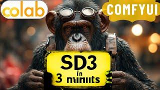 Quick How to Use Stable Diffusion 3 in 3 minutes  Tutorial  ComfyUI  Colab  Stability AI API