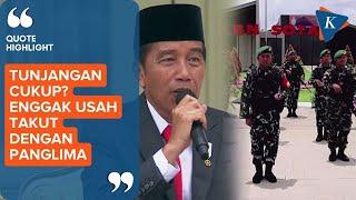Ketika Jokowi Tanya Tunjangan Prajurit Penjaga Perbatasan