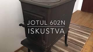 Jotul 602N - Iskustva