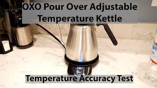 OXO Adjustable Temperature Pour Over Kettle Temperature Test