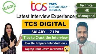 TCS Digital Interview Experience detailed  7LPA  Crack TCS Digital  Selected  Campus Interview