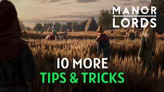 Manor Lords Tips - 10 more useful tips and tricks