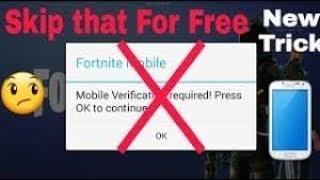 fortnite android how to skip mobile verification on android with proof