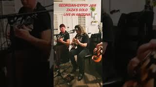 Georgian-Gypsy Jam  Zazas solo  Live in Arizona 2023