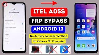 Itel A05s FRP Bypass 2024 Without PC  Itel A663LC Frp Unlock  Google Account Bypass Android 13