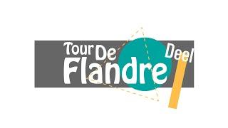 Tour de Flandre  - Deel I