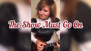 The Show Must Go On - Queen  Balalaika - Vorfolomeeva Elena 