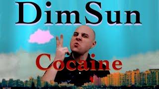 DimSun - Cocaine Фрагмент
