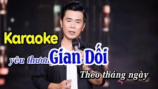 Gian Dối Karaoke Tone Nam - Lê Minh Trung