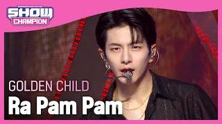 Show Champion COMEBACK 골든차일드 - 라팜팜 Golden Child - Ra Pam Pam l EP.404