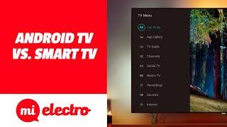Diferencia entre Android Tv y Smart Tv