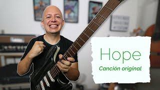 Hope - Composición original para guitarra - Miguel Martínez