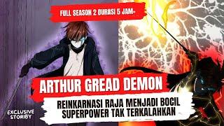 Ketika Seorang Raja Reinkarnasi Menjadi BOCIL SUPERPOWER Tak Terkalahkan Alur Manhwa FULL 5 JAM+