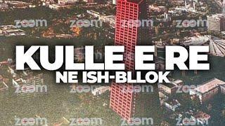 NJË KULLË E RE NË ISH-BLLOK