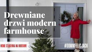 Jak wybrać drzwi zewnętrzne modern farmhouse?