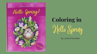 Coloring in Hello Spring by Lenka Filonenko #adultcoloringchannel