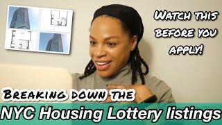 Breaking Down the NYC HOUSING LOTTERY Listings  LOCATION? RENT? AMENITIES? Is it really worth it?