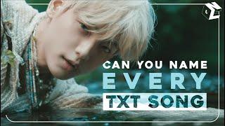 KPOP GAME CAN YOU NAME EVERY TXT SONG? ONLY FOR REAL MOAs