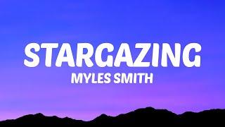 Myles Smith - Stargazing Lyrics