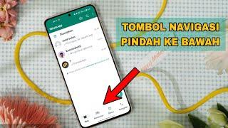 Update WhatsApp Perubahan tombol navigasi