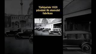 Türkiyenin İlk Otomobil Fabrikası - 1929 Ford Montaj Fabrikası