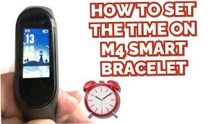 HOW TO SET THE TIME ON M4 SMART BRACELET  TUTORIAL  ENGLISH