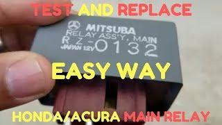 How to Test and Replace Main Relay  Honda Acura 92-00  Car No Start