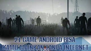 SERU BANGET NEH 21 Game Android Terbaik yang Bisa Kamu Mainkan Tanpa Internet