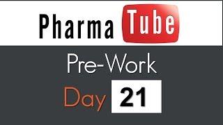 Pharma Tube Pre-Work - Day 21