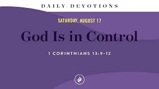 God Is in Control – Daily Devotional