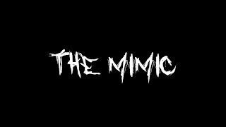 Goodbye The Mimic For now
