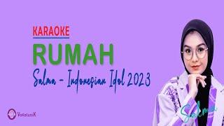 Karaoke Rumah - Salma II Indonesian Idol 2023