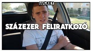 Százezer feliratkozó