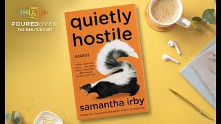 #PouredOver Samantha Irby on Quietly Hostile