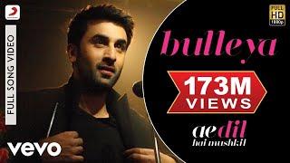 Bulleya Full Video - ADHMRanbir AishwaryaAmit MishraShilpa RaoPritamKaran Johar