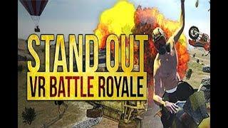 STAND OUT VR Battle Royale - Steam VR - Gameplay = HTC Vive Oculus Rift Windows MR