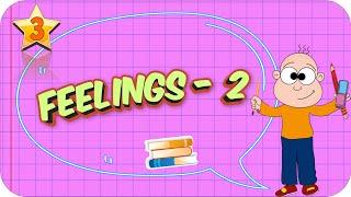 3. Sınıf İngilizce Feelings-2 #2022