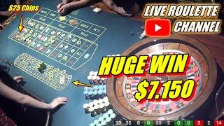  LIVE ROULETTE  HUGE WIN 7.150 In Real Casino  $25 Chips Inside Session  2024-06-29